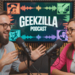 Geekzilla Podcast